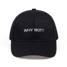 Load image into Gallery viewer, WHY NOT Snapback Baseball Cap