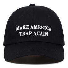Load image into Gallery viewer, MAKE AMERICA TRAP AGAIN  Cap